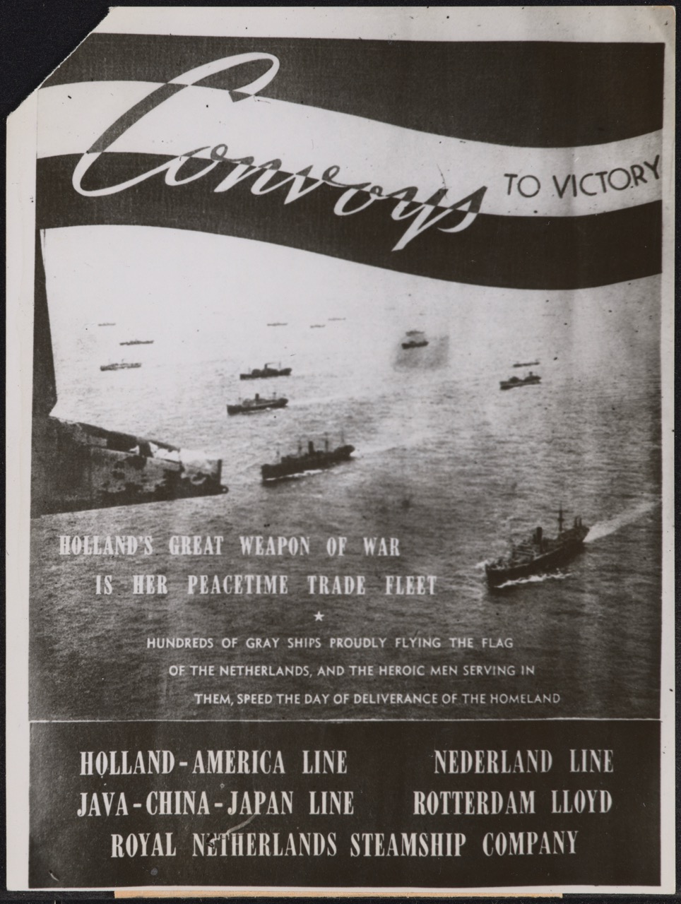 ‘Convoys to victory’, een gezamenlijke advertentie van Nederlandse stoomvaartlijnen in Amerikaanse bladen, 1943 (collectie NIOD)